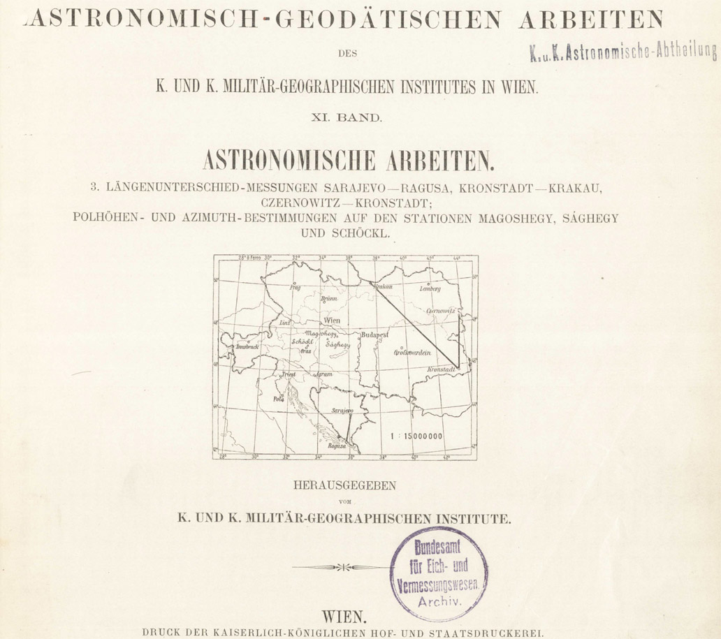  Raport - Institutul Geografic Militar (Viena) | Masuratori linii baza: Brasov-Cracovia | Cernauti-Brasov (1883-1885)